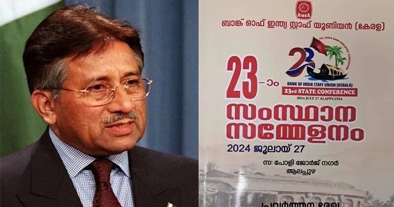 Protests Erupt as Kerala Bank Union Plans to Honor Musharraf Day After Kargil Vijay Diwas