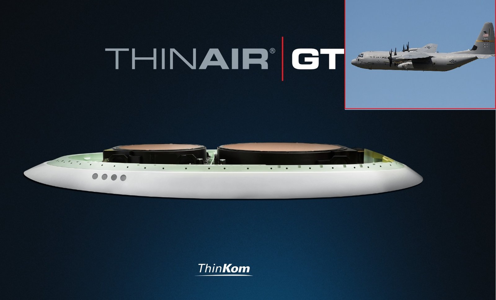 ThinKom SATCOM Antennas Selected for U.S. Navy E-130J Phoenix II TACAMO Aircraft